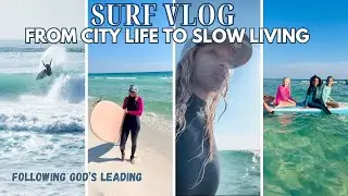 A Peak at Our 'Slow Living' Life in Florida after following God's call | Learning to Surf VLOG
