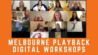 Melbourne Playback - Digital Workshops.