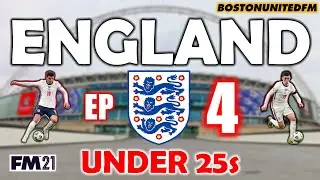 ENGLAND UNDER 25s EP4 - #EURO2020 - KNOCKOUTS #FM21