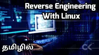 Reverse engineering with linux | Day 1 | Tamil