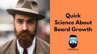 Evereything About Beard Growth