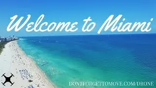 Miami Beach Drone Video