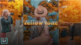 Yellow tone lightroom Preset Free Download | i SNAP