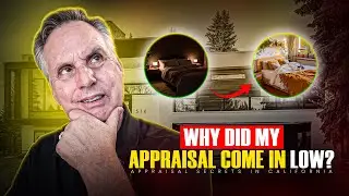 Home Appraisal in California: What Really Affects Your Property&rsquo;s Value | GMC Episode 62