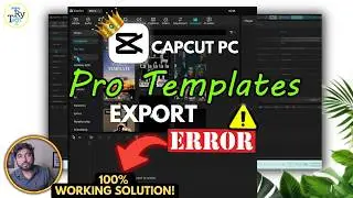 CapCut Pro Template Export Problem FIXED 100% 🚀 | PC 2026 Latest Solution