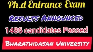 Ph.d online entrance exam results 2021 in Bharathidasan University