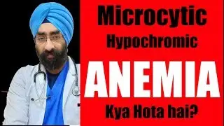 What is Microcytic hypochromic Anemia | Dr.Education