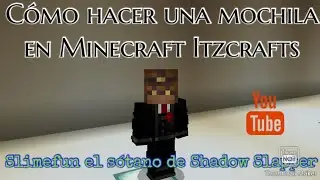 Minecraft C&oacute;mo hacer una mochila con Slimefun. El s&oacute;tano de Shadow Slapper ⚡-12
