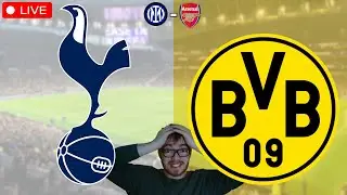 Tottenham Hotspur - Borussia Dortmund / Inter Mailand - Arsenal  / Champions League Watchalong LIVE
