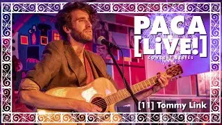 PACA [LiVE!] Concert Series [11] Tommy Link