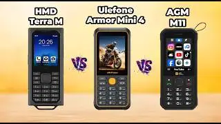 HMD Terra M Vs Ulefone Armor Mini 4 Vs AGM M11 Full Specs Compare