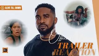 Alive Till Dawn (2025) | Trailer Reaction | Nollywood Zombie Thriller | Uzor Arukwe, Sunshine Rosman
