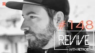 Retroid - Revive! 148 - 16 September 2021