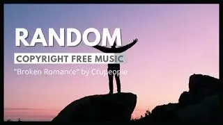 Broken Romance by Crupeople | Breaking Copyright