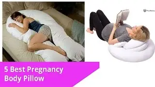 Best Pregnancy Body Pillow 2017  Best Body Pillow for Pregnancy Maternity Pillows Online