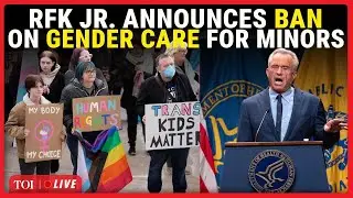 LIVE | RFK Jr. STUNNING Announcement Against Gender-Affirming Care For Transgender Youth