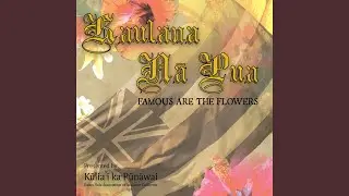 O Lanakila Ke Ka'a 'ahi Ali'i