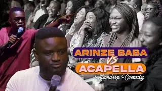 Who is your comedy Beast ? ‼️ | Arinze Baba or Acapella Hottest jokes Live in Abuja In Da Beginning