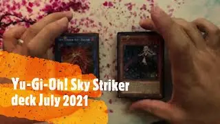Yu-Gi-Oh! Sky Striker deck July 2021 (post banlist)