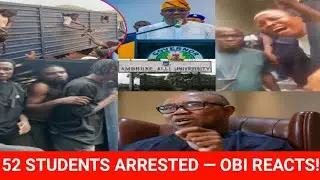 Fight Bandits, Not Students!&rdquo; &mdash; Peter Obi Blasts Edo Govt Over Arrest of 52 AAU Students