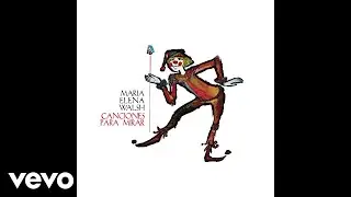 Mar&iacute;a Elena Walsh - Canci&oacute;n para Vestirse (Official Audio)