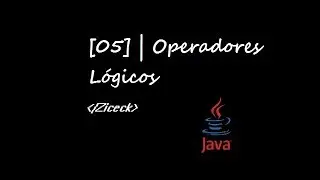 [05] | Operadores Lógicos En Java