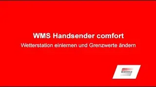 WMS Handsender comfort - Wetterstation einlernen