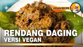 Puasa Day 25 &ndash;  Rendang Versi Vegan &ndash; Chef Dave