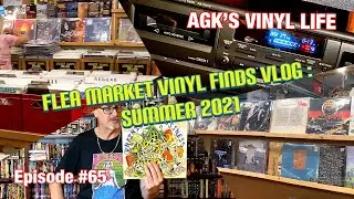 Flea Market Vinyl Finds VLOG : Summer 2021 : Vinyl Community