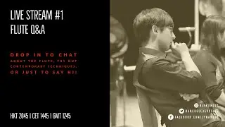 LIVE STREAM #1 : Highlights | CFS 2020 & Extended Techniques