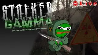 🔴 Live -  S.T.A.L.K.E.R. GAMMA - Hard difficulty is annoying.
