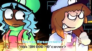 [MAR10 2024] Sister Resentment [Oh God No, but Icicle and Fireball sing it]