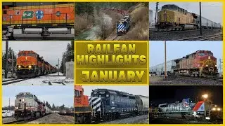 Railfan Highlights - January 2026