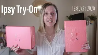 Ipsy Glam Bag, Plus, & Ultimate Try-On | February 2020