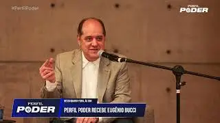 PERFIL PODER: EUG&Ecirc;NIO BUCCI &Eacute; O CONVIDADO DO PROGRAMA DESTA QUARTA-FEIRA, 14