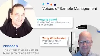 Voices of Sample Management - Episode 5: From Mobile Robots to Sales Reps