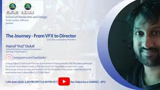 The Journey - From VFX to Director - Hasraf 'HaZ' Dulull