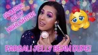 REVIEW & DEMO: Primark Jelly Highlighter:  Farsali Jelly Beam DUPE!