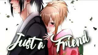 Just a Friend || Nightcore || Switching Vocals || Lyrics