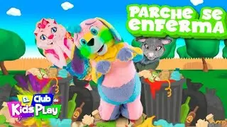 Parche se Enferma del estómago / Kids Play / Dolly y sus amigos