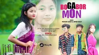 BOGABOR MON||MOUSAM GOGOI &JEMSIN DOLEY||New Mising video Song 2022||hifi Arup#Miri Op&iacute;n