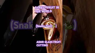 Cutting Open a Glass Snake Fruit Filled with Ice Cream 🍨🥶 | ASMR Satisfying Sounds #asmr