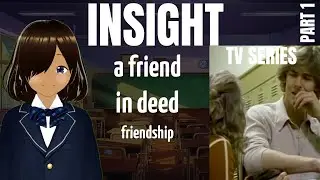 A Friend in Deed Part 1 | Noelle North
