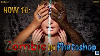 How to: Zombie Effect in Photoshop