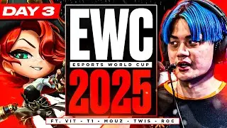 EWC 2025 Day 3 Costream Featuring VIT, T1, MOUZ, TWIS, and ROC! | Frodan Set 15 VOD