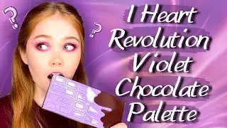 СЪЕДОБНАЯ ПАЛЕТКА? | ОБЗОР I HEART REVOLUTION CHOCOLATE VIOLET