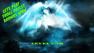 Lets Play Kronos WoW Troll Priest : 