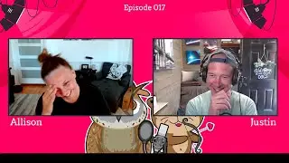 The Otterly Owlsome Podcast with Allison and Justin - #017