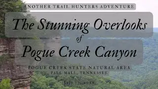 Pogue Creek Canyon Trail to Mesa Overlook. Pogue Creek State Natural Area. Pall Mall, Tennessee
