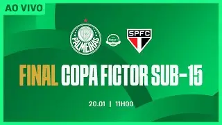 FINAL AO VIVO COM IMAGENS | PALMEIRAS X SÃO PAULO | COPA FICTOR SUB-15 2026